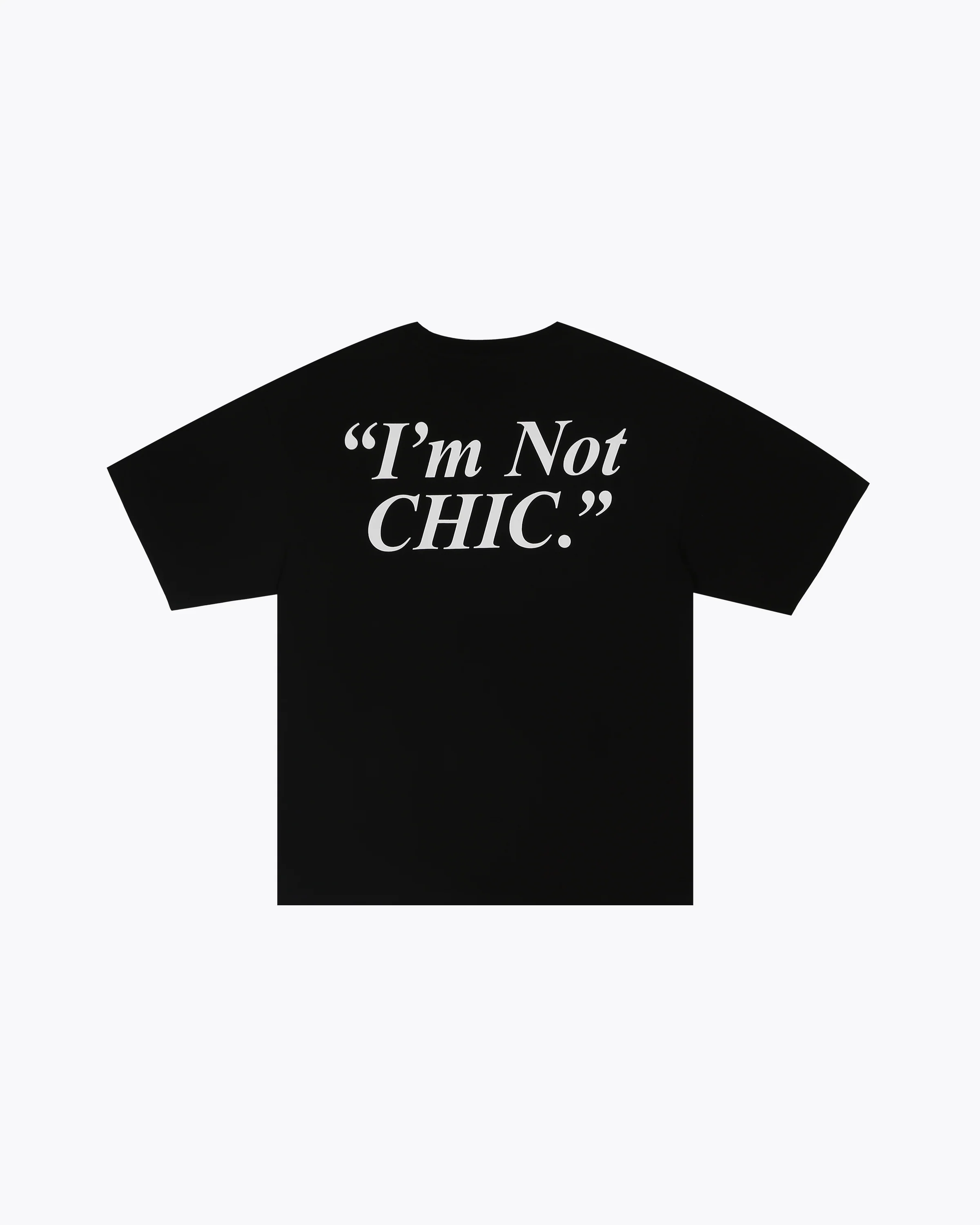 ALAND I'M NOT CHIC GRAPHIC TEE - Image 3